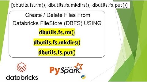 3. dbutils.fs.rm(), dbutils.fs.mkdirs() & dbutils.fs.put() DBFS Using PySpark |#databricks PART 03