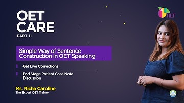 OET Care Live Part -11 | Simple way of Sentence Construction in OET Speaking |