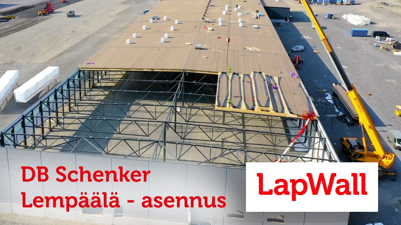 LapWall - DB Schenker hallin kattoelementtien asennus