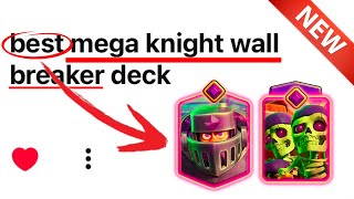 Best Mega Knight Wall Breakers Deck - Clash Royale