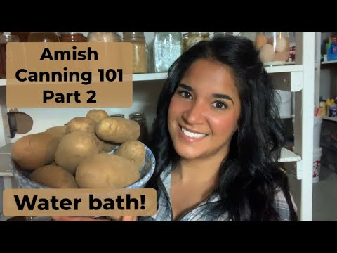 Amish Canning part 2 / Potatoes
