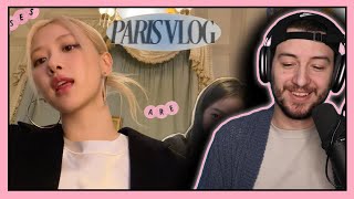Rosé Paris vlog REACTION!