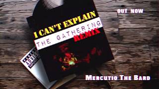 The Gathering Remix - Mercutio The Bard,Man Like Joe & Baltik