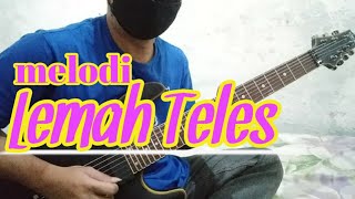 Tutorial melodi lemah teles Vicky Prasetyo