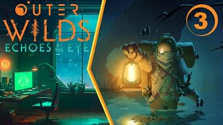 On the other side of a mirror | Outer Wilds Echoes of the Eye (ep3)