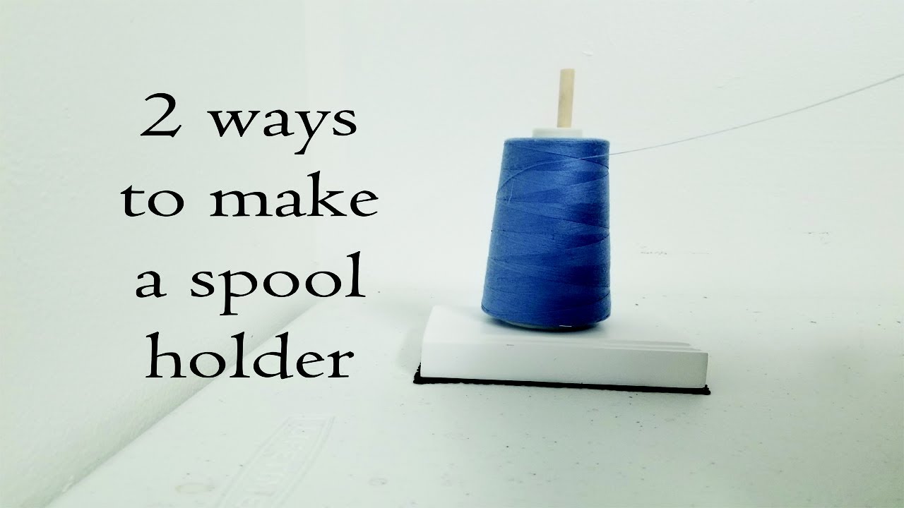 How to Make a Wooden Spool Thread Holder : 7 Steps - Instructables