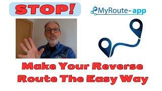 The Easy Way To Make A Return Trip Route In Myrouteapp: Watch This!