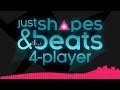 Just Shapes & Beats - MUSICAL BULLET HELL!! (4 Player Gameplay)