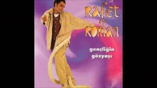 Rafet El Roman Sen Ve Ben