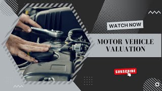 Motor Vehicle Valuation 
