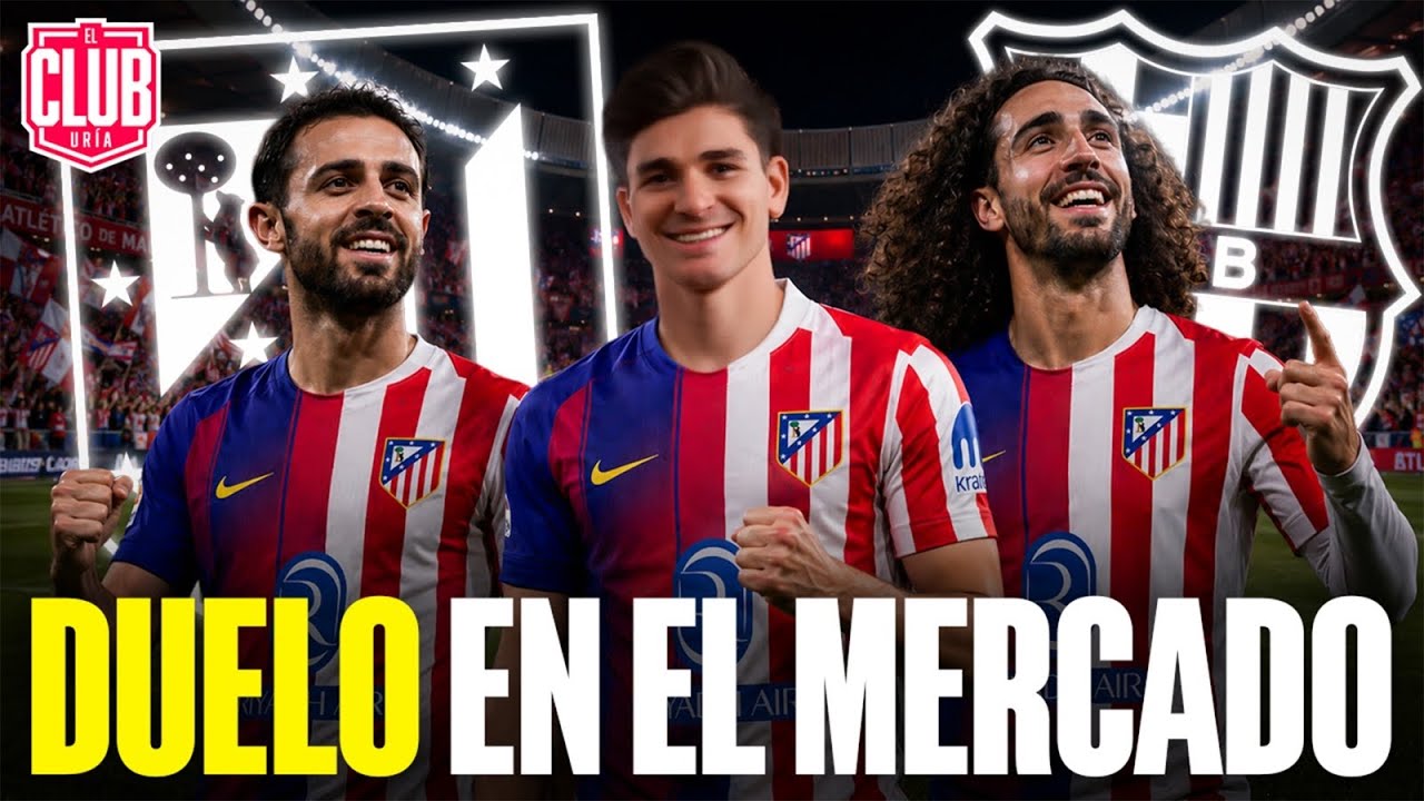 Barça y Atlético se pelean por 3 fichajes: el mercado arde
