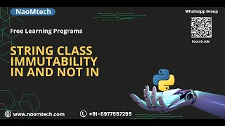 7.Mastering Python | String class | Immutability | in and not In