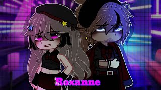 ||Roxanne|| |GCMV| :itz Mæ totally credit to: @kaivids5861