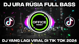 DJ URA RUSIA||JUNGLE DUTCH TERBARU 2024