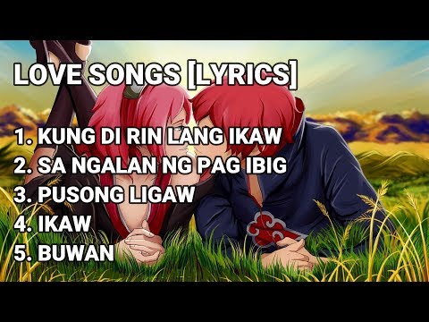 love-song-collection-[lyrics]-,-ikaw-,-buwan-,-pusong-ligaw