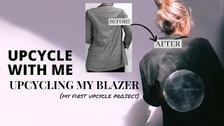 UPCYCLE WITH ME | UPCYCLING MY BLAZER | My First Upcycle Project