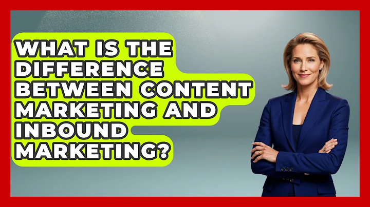 What Is the Difference Between Content Marketing and Inbound Marketing?