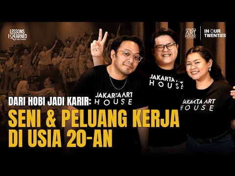 Lesson #6: Attitude Comes First ft. Jakarta Art House