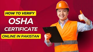 How to verify OSHA Training Certificate
