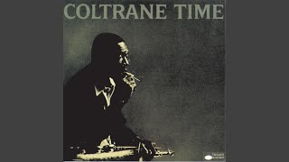 Video thumbnail of "John Coltrane - Like Someone In Love (Remastered)"