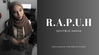 Rapuh - Qhutbus Sakha (Official Music Video)