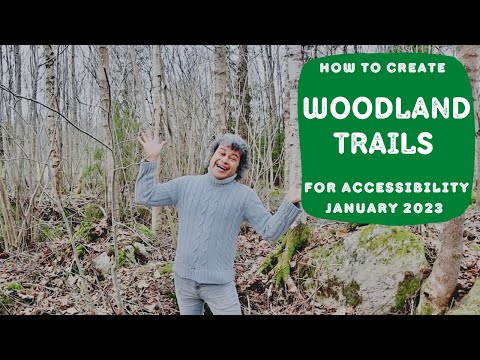 Creating Woodland Trails
