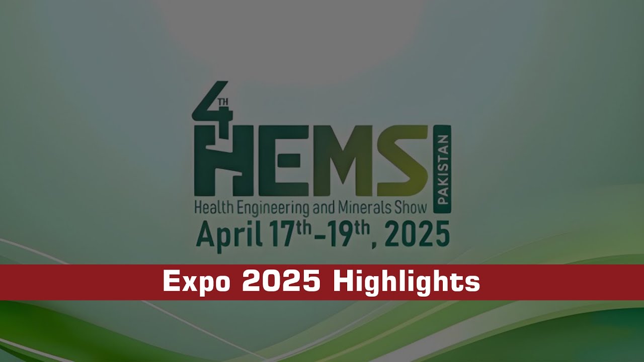 Expo 2025 Highlights | 4th HEMS – Health, Engineering & Minerals Show Innovation & Industry in Focus