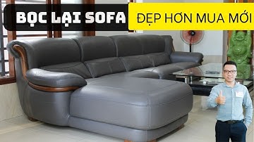 Bàn giao bộ sofa phòng khách được bọc lại vô cùng tinh tế