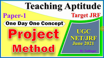 Method of Teaching (Project Method) for paper 1 ll UGC NET June 2021