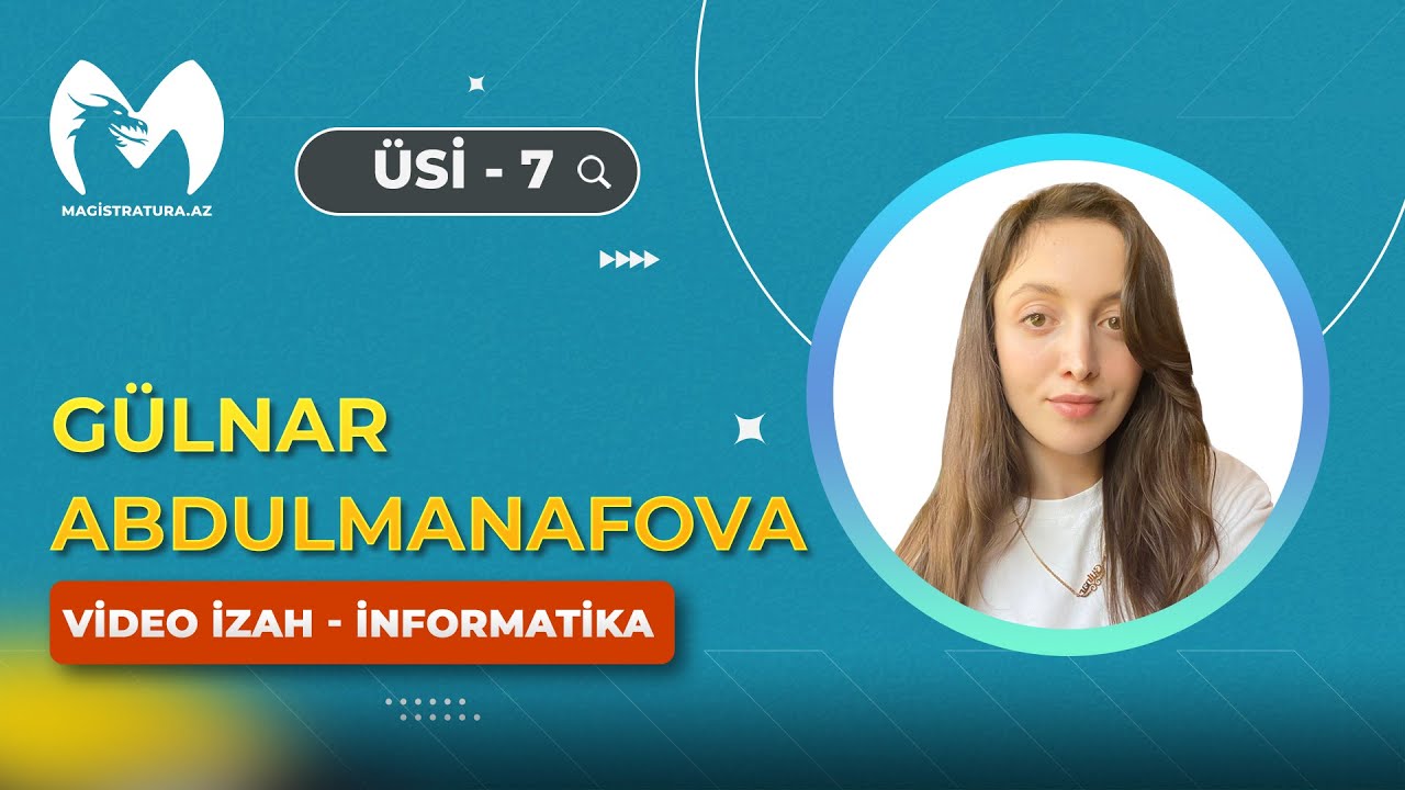 MAGİSTRATURA.AZ - İNFORMATİKA - USİ - 7