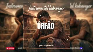 Órfão - instrumental type beat kubanger x kuduro melódico 2026 [Prodby:Sérgio Beats]