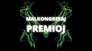Malkongresaj Premioj