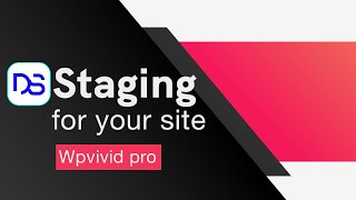 WordPress staging setup and copy to live site - with WpVivid pro plugin