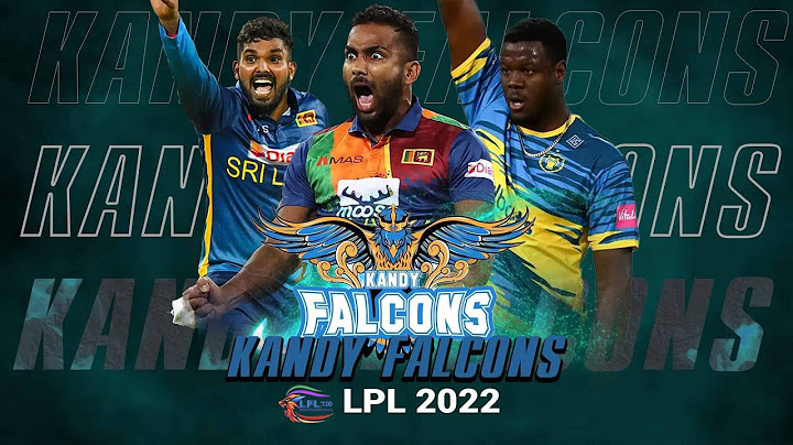 Kandy Falcons | LPL 2022