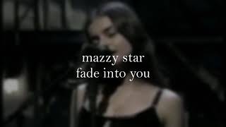 mazzy star - fade into you (slowed + reverb) Resimi