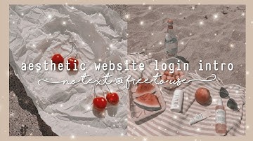 aesthetic website login intro templates // no text & free to use ッ
