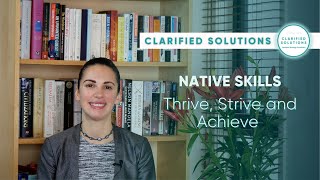 Native Skills l Thrive, Strive and Achieve