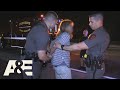 Live PD: Woman Refuses to Ride in Cop Car (Season 3) | A&E