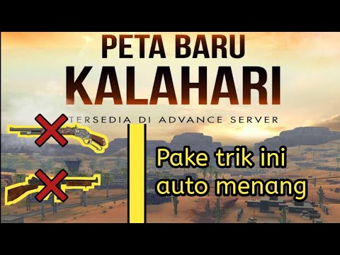 Tutorial Cara Menang Di Clash Squad Kalahari Free Fire