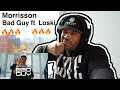 HARLEM NEW YORKER REACTS to UK RAPPERS! Morrisson - Bad Guy (Official Video) ft. Loski