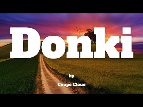 Coupé Cloué Donki (Konpa Lyrics)