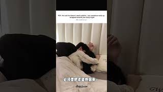 POV: he said he doesnt need cuddles but...