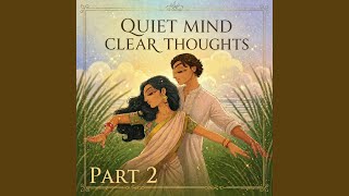 Quiet Mind Clear Thoughts  Indian Flute  For Deep Focus U0026 Studying  Relaxing  8