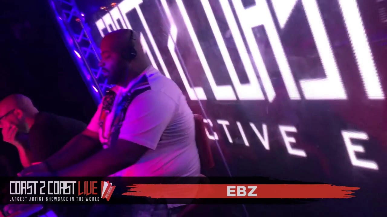 EbZ Performs at Coast 2 Coast LIVE | Los Angeles Edition 6/9/19 - YouTube