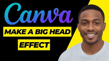 How to Create a Big Head Effect in Canva
