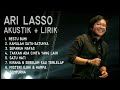 Ari lasso akustik  lagu dewa 19 feat andra  akustikunplugged version  lirik