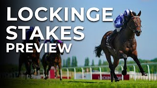 &quot;He&#39;s the one they all have to beat&quot; | Lockinge Stakes and London Gold Cup tips &amp; best bets