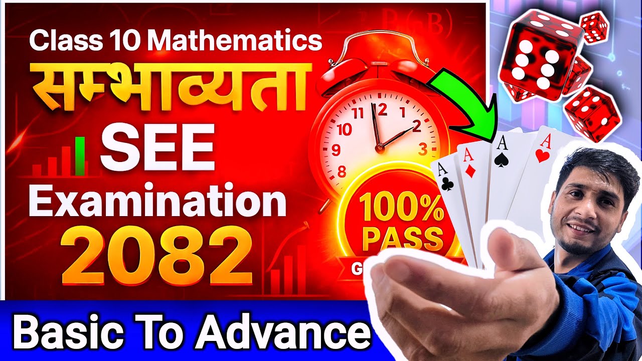 Class 10 Mathematics | Chapter 18 Probability Full Course in Nepali | SEE Exam Preparation 2082