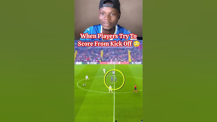 Moments When Players try to score from Kick off