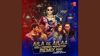 Aila Re Ailaa  Bollywood Nonstop Remix 2021 remix By Kedrocksd Style